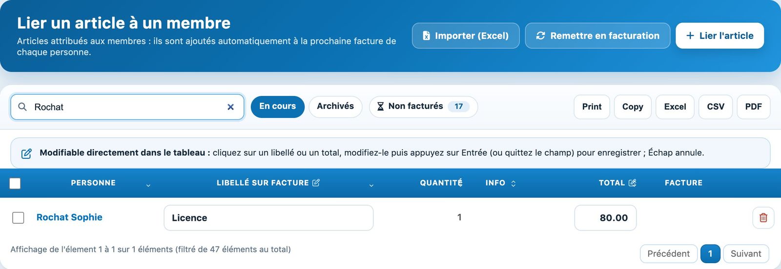 Un article lié à un membre, en attente de facturation